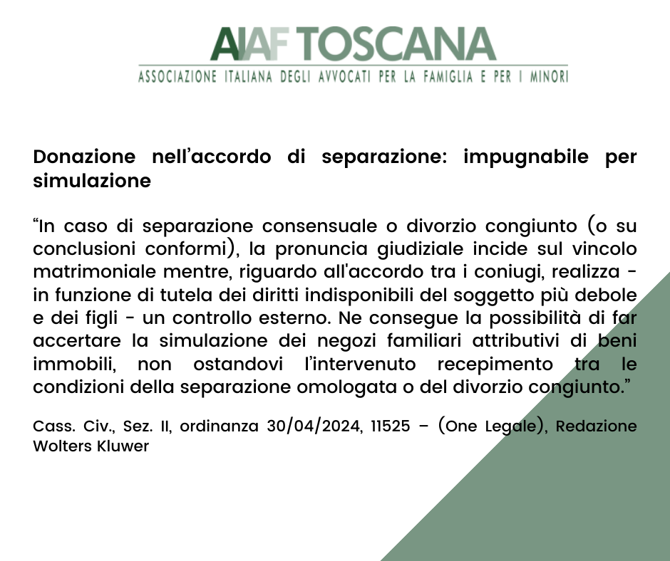 Rassegna giurisprudenziale: Donazione nell’accordo di separazione: impugnabile per simulazione